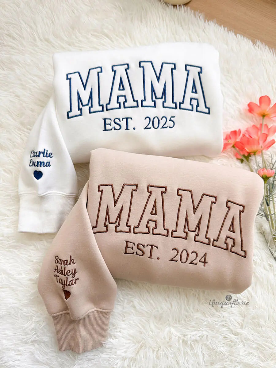 Custom Embroidered Mama Sweatshirt/Hoodie Mother's Day Gift